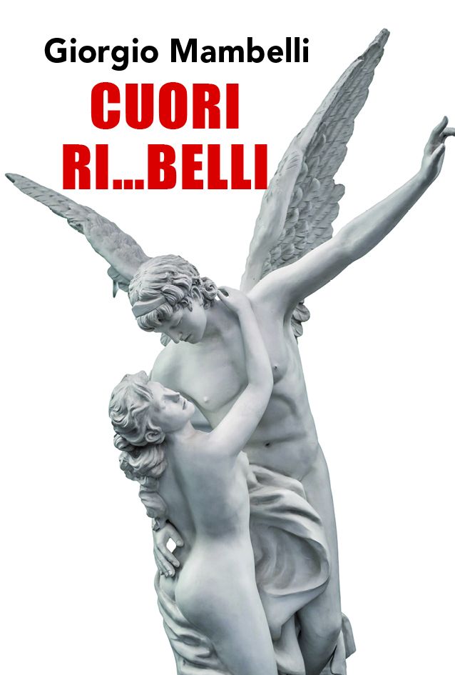 Copertina cuori ri...belli giorgio mambelli