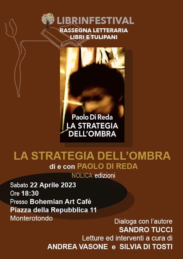 Il 22 aprile l'amico Paolo Di Reda a Monterotondo! Libro da non perdere!